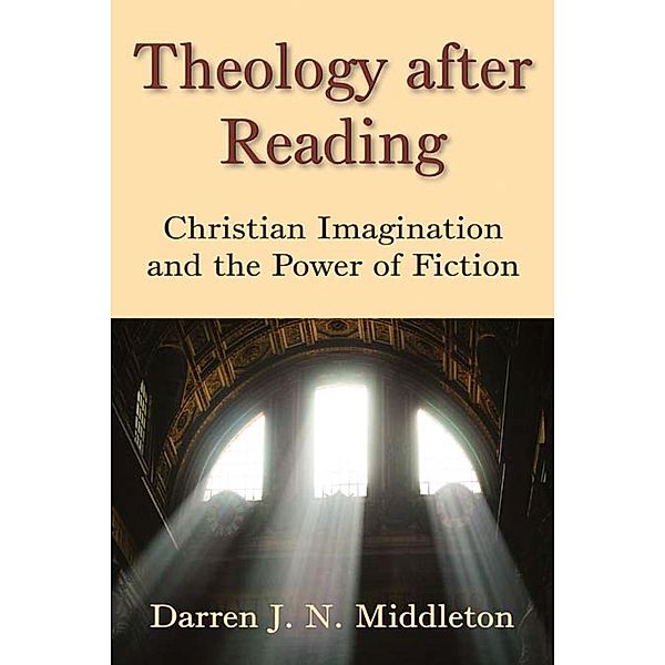 Theology After Reading, Darren J. N. Middleton