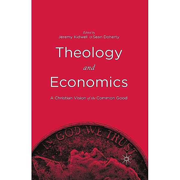 Theology and Economics, Jeremy Kidwell