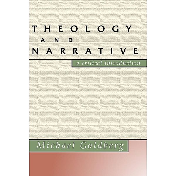 Theology and Narrative, Michael Goldberg