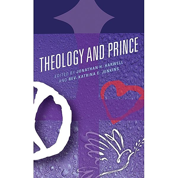 Theology and Prince / Theology, Religion, and Pop Culture