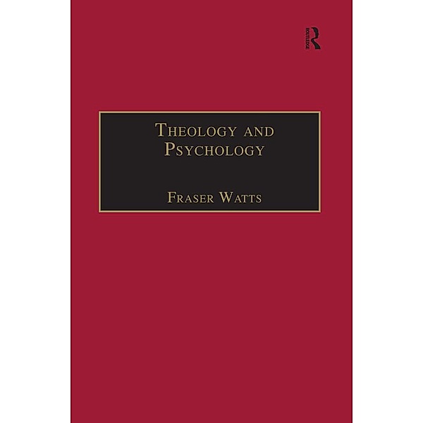 Theology and Psychology, Fraser Watts