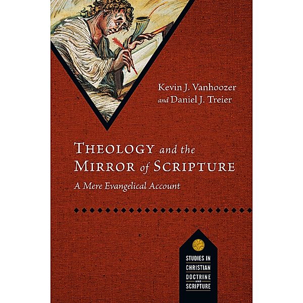 Theology and the Mirror of Scripture / IVP Academic, Kevin J. Vanhoozer