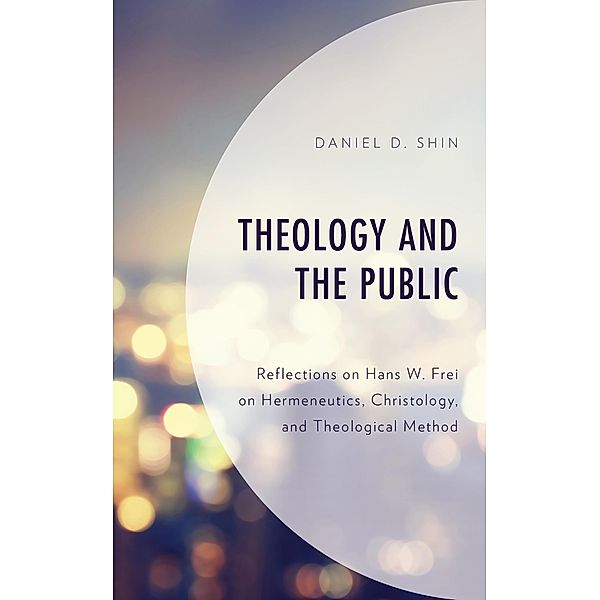 Theology and the Public, Daniel D. Shin