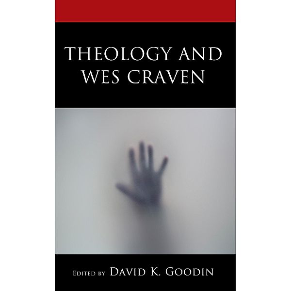 Theology and Wes Craven / Theology, Religion, and Pop Culture