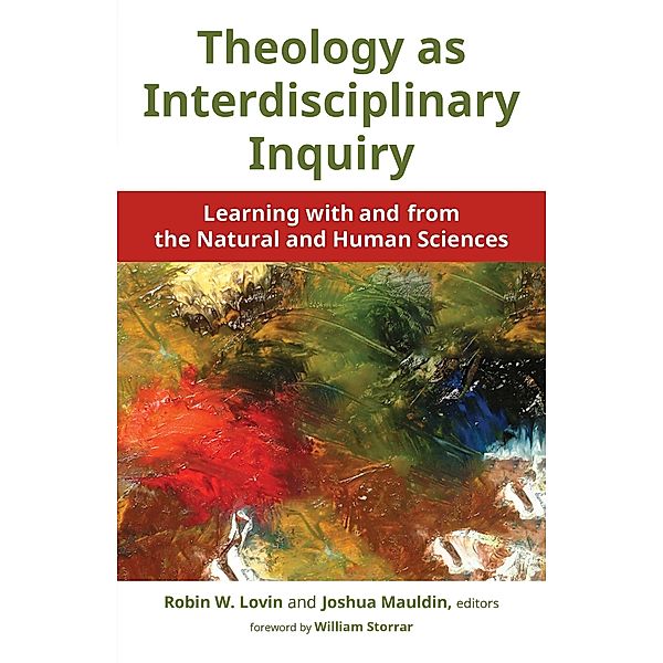 Theology as Interdisciplinary Inquiry
