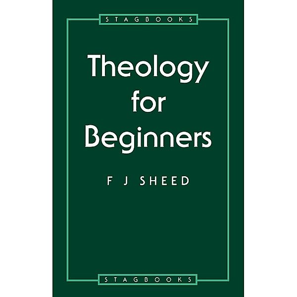 Theology for Beginners, Frank J. Sheed