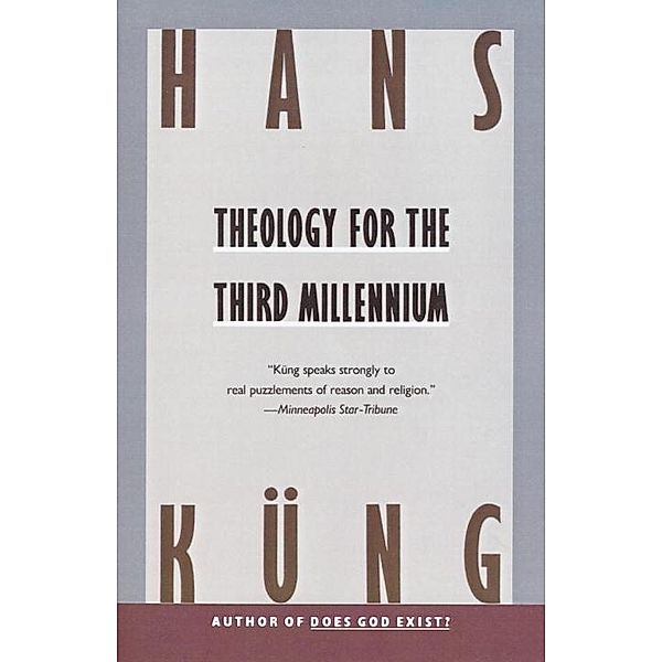 Theology for the Third Millennium, Hans Kung
