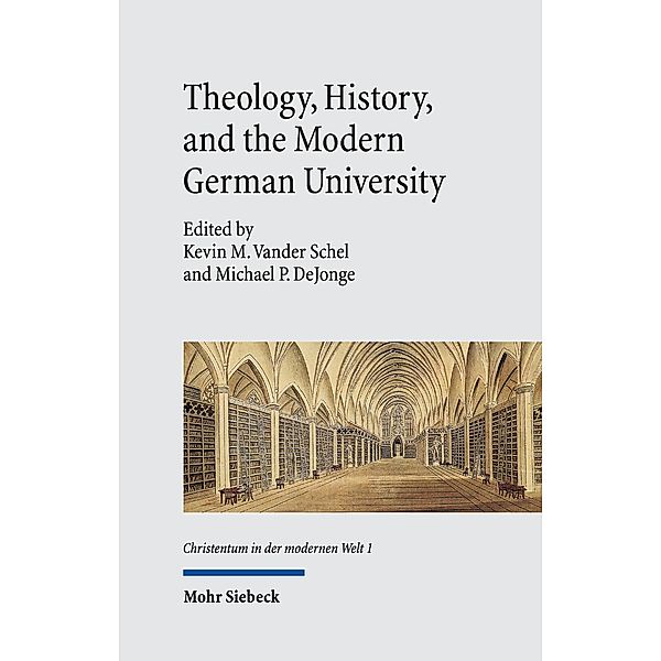 Theology, History, and the Modern German University