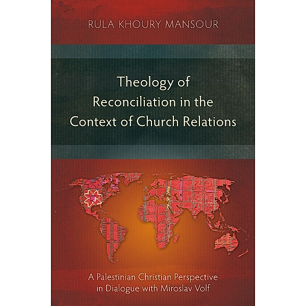 Theology of Reconciliation in the Context of Church Relations, Rula Khoury Mansour