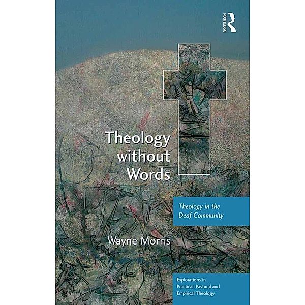 Theology without Words, Wayne Morris
