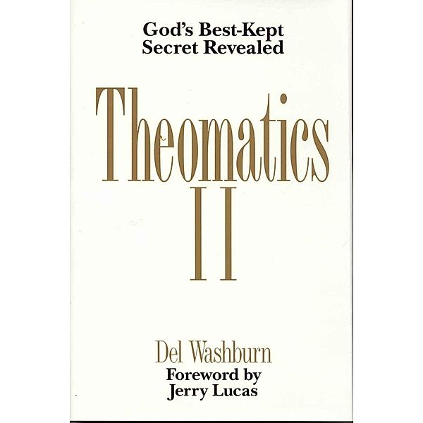 Theomatics II, Del Washburn