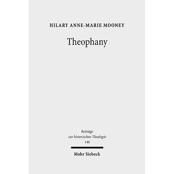 Theophany, Hilary A. Mooney