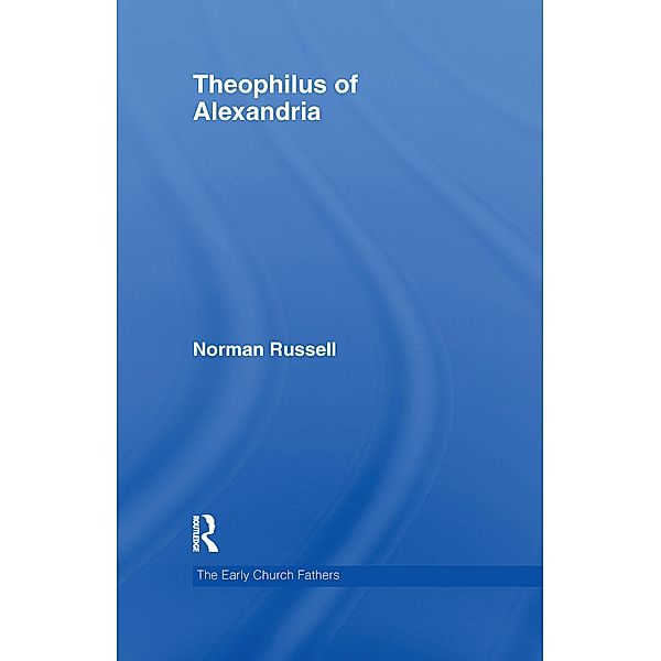 Theophilus of Alexandria, Norman Russell