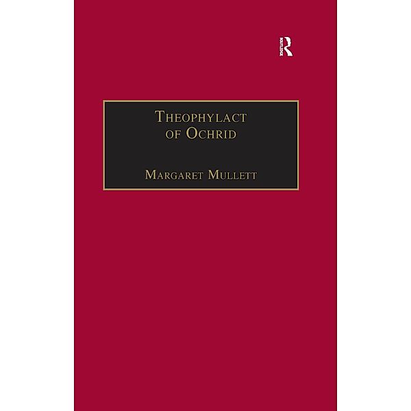 Theophylact of Ochrid, Margaret Mullett