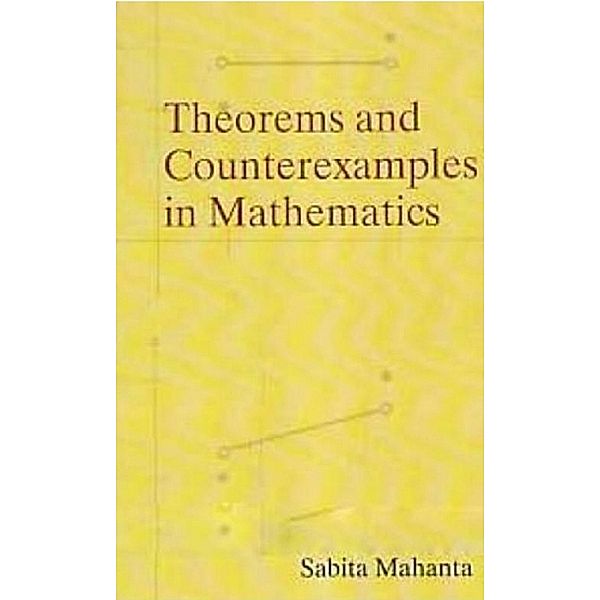 Theorems And Counterexamples In Mathematics, Sabita Mahanta