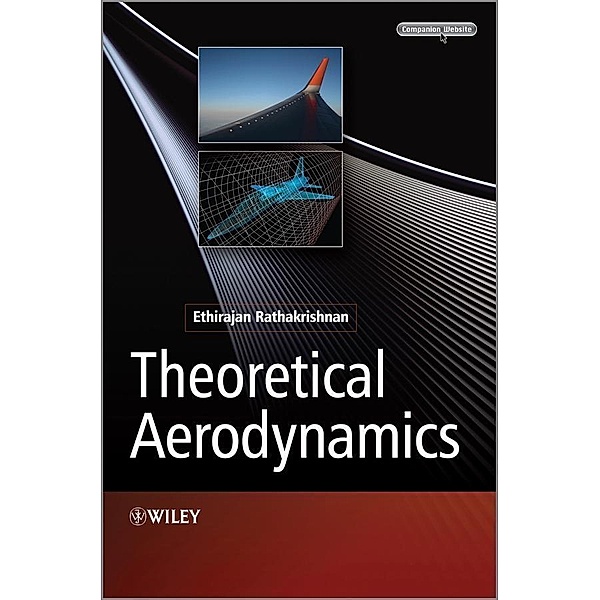 Theoretical Aerodynamics, Ethirajan Rathakrishnan