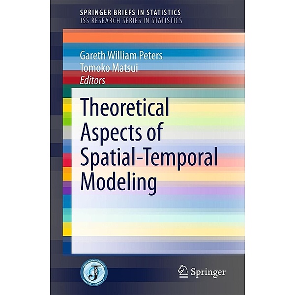 Theoretical Aspects of Spatial-Temporal Modeling / SpringerBriefs in Statistics