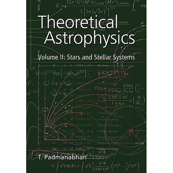 Theoretical Astrophysics, T. Padmanabhan