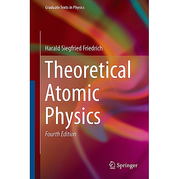 Theoretical Atomic Physics, Harald Friedrich