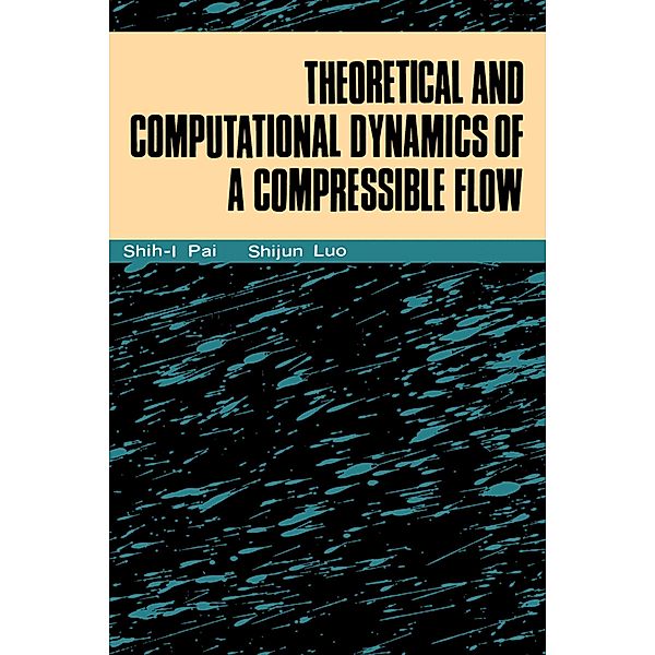 Theoretical Computational Dynamics, Shih-i Pai