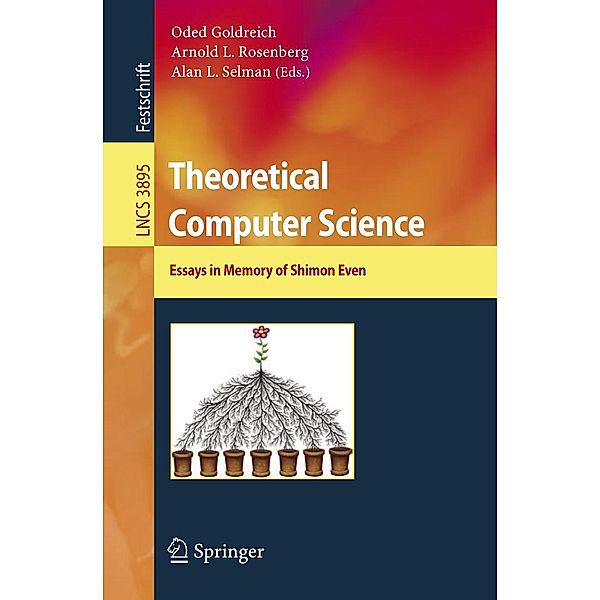 Theoretical Computer Science / Lecture Notes in Computer Science Bd.3895