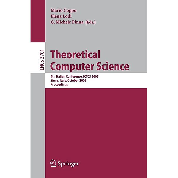 Theoretical Computer Science / Lecture Notes in Computer Science Bd.3701