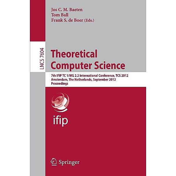 Theoretical Computer Science / Lecture Notes in Computer Science Bd.7604