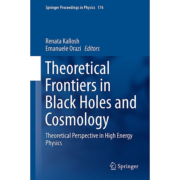 Theoretical Frontiers in Black Holes and Cosmology