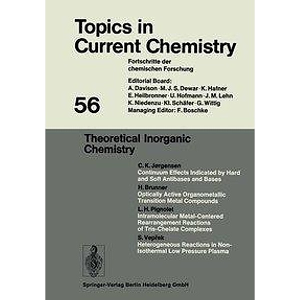 Theoretical Inorganic Chemistry, Kendall N. Houk, Christopher A. Hunter, Michael J. Krische