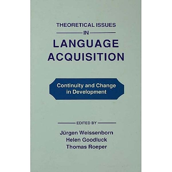 Theoretical Issues in Language Acquisition