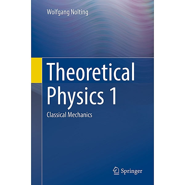 Theoretical Physics 1, Wolfgang Nolting