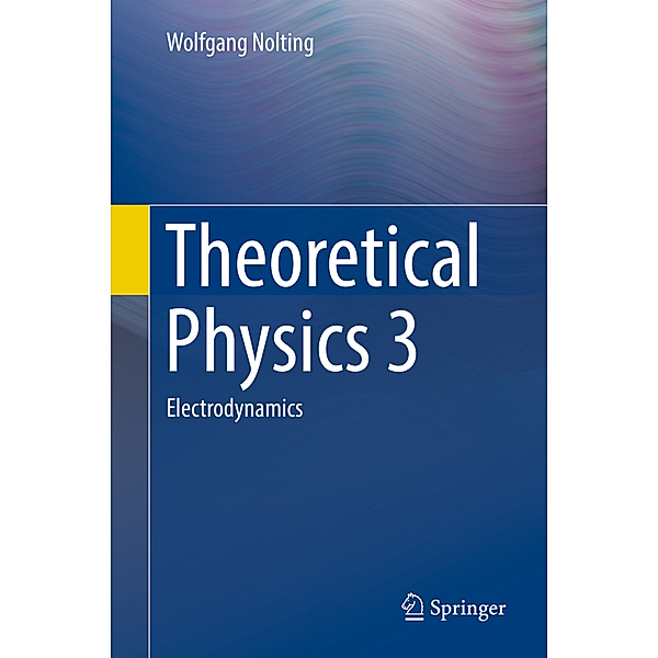 Theoretical Physics 3, Wolfgang Nolting