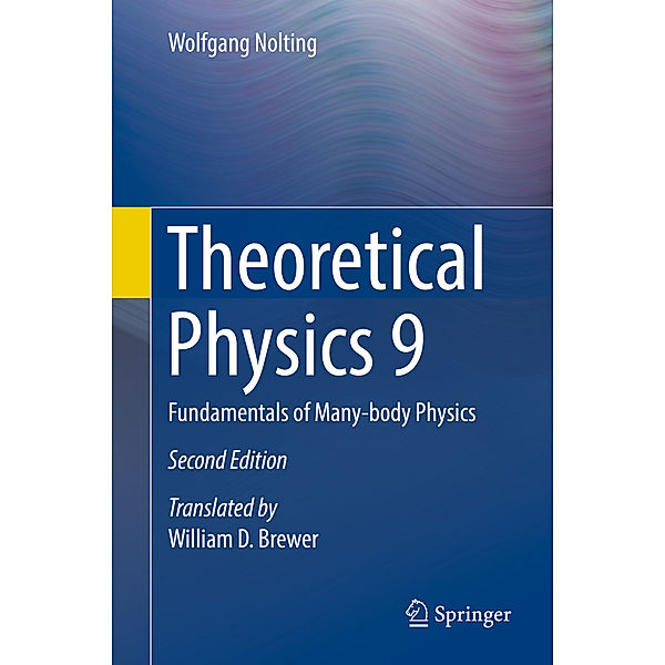 Theoretical Physics 9, Wolfgang Nolting