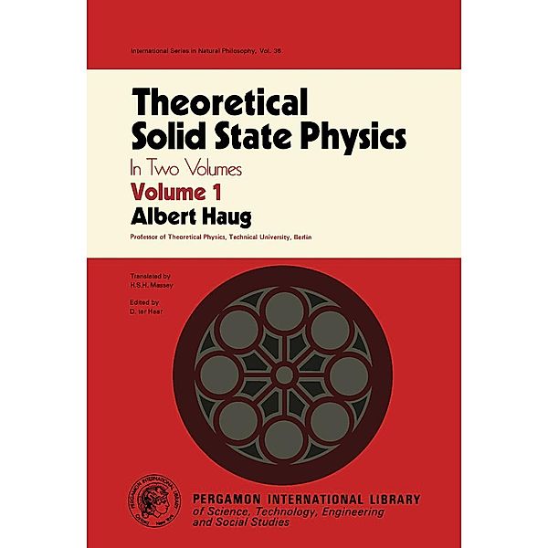 Theoretical Solid State Physics, Albert Haug