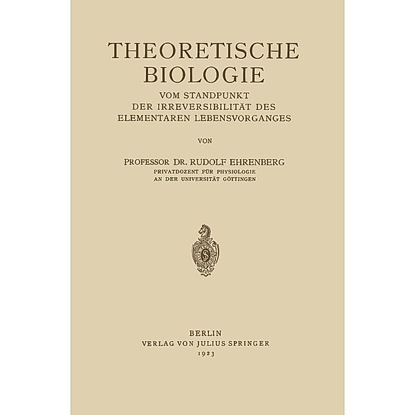 Theoretische Biologie, Rudolf Ehrenberg