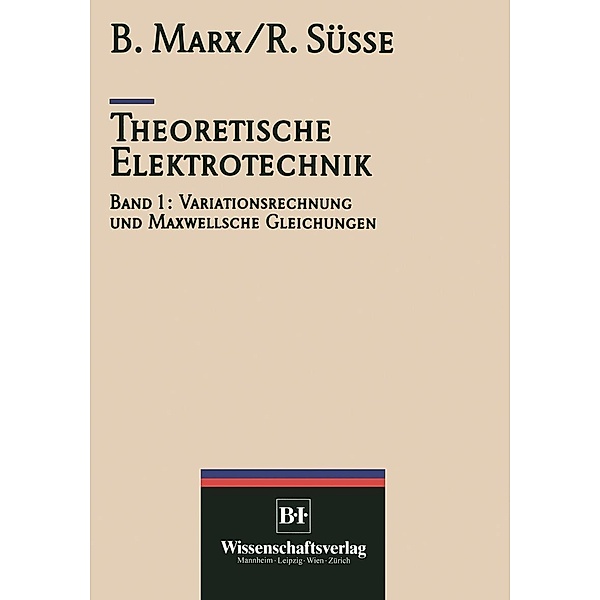Theoretische Elektrotechnik / VDI-Buch, Roland Süße, Marx