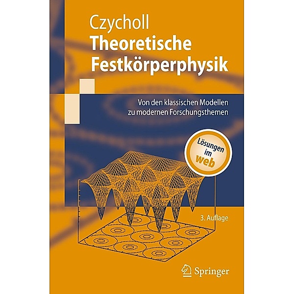Theoretische Festkörperphysik / Springer-Lehrbuch, Gerd Czycholl