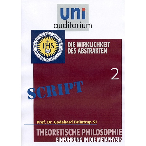 Theoretische Philosophie, Teil 2, Godehard Br