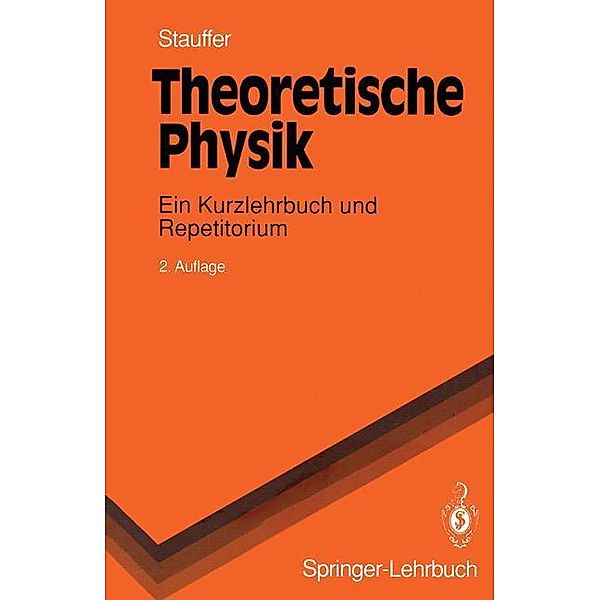 Theoretische Physik, Dietrich Stauffer