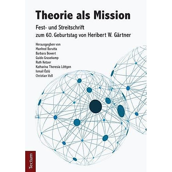 Theorie als Mission, Manfred Borutta