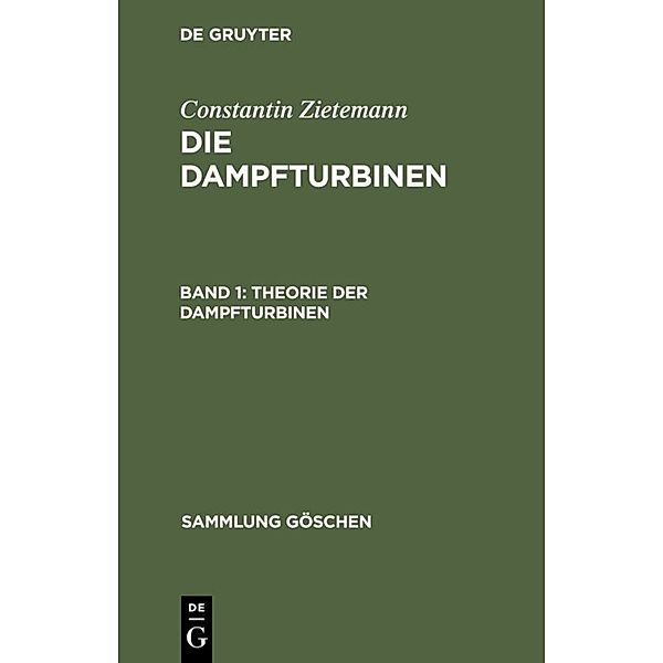 Theorie der Dampfturbinen, Constantin Zietemann