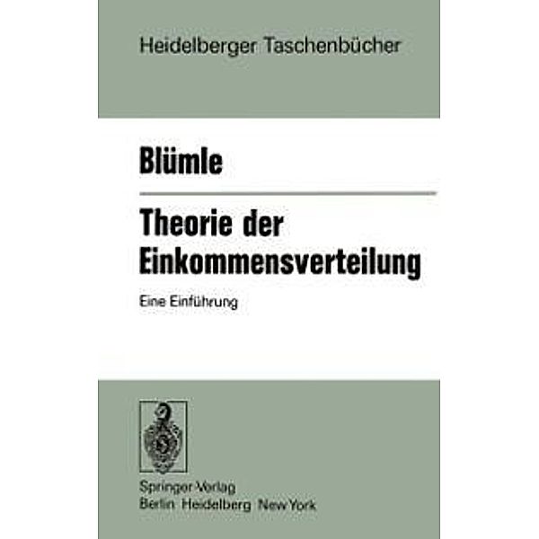 Theorie der Einkommensverteilung / Heidelberger Taschenbücher Bd.173, G. Blümle