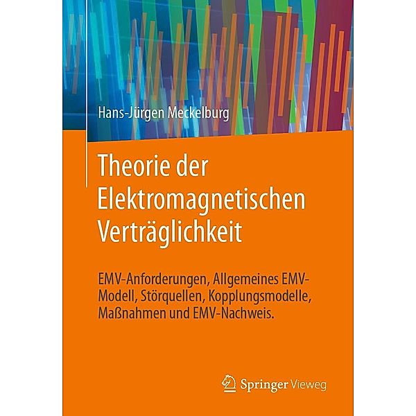 Theorie der Elektromagnetischen Verträglichkeit, Hans-Jürgen Meckelburg