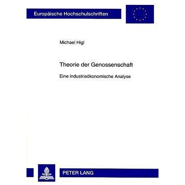 Theorie der Genossenschaft, Michael Higl