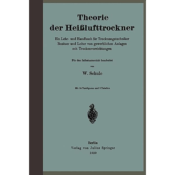 Theorie der Heisslufttrockner, W. Schule