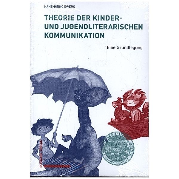 Theorie der kinder- und jugendliterarischen Kommunikation, Hans-Heino Ewers