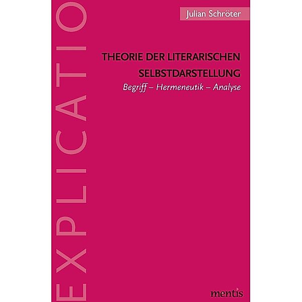 Theorie der literarischen Selbstdarstellung, Julian Schröter