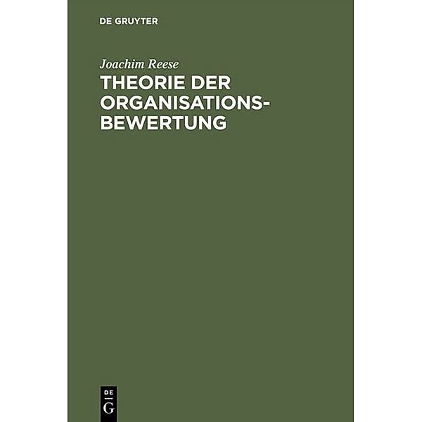 Theorie der Organisationsbewertung, Joachim Reese