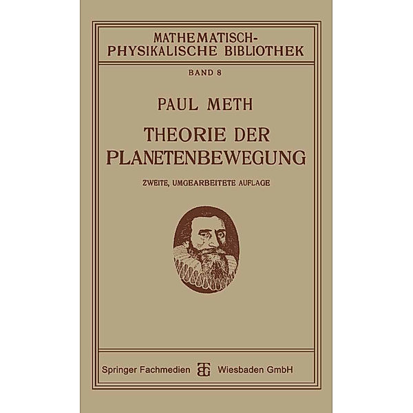 Theorie der Planetenbewegung, Paul Meth