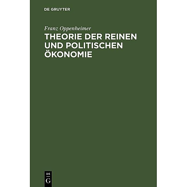 Theorie der reinen und politischen Ökonomie, Franz Oppenheimer
